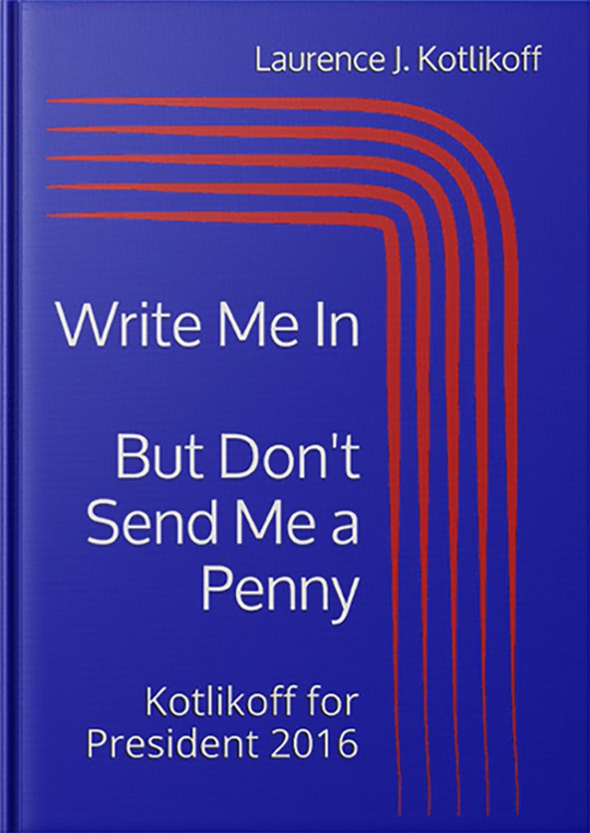 Write Me In But Don't Send Me a Penny