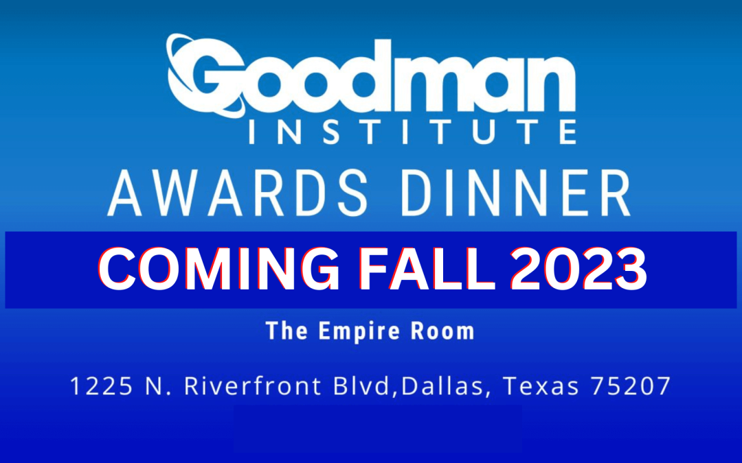 Goodman Institute 2023 Annual Dinner